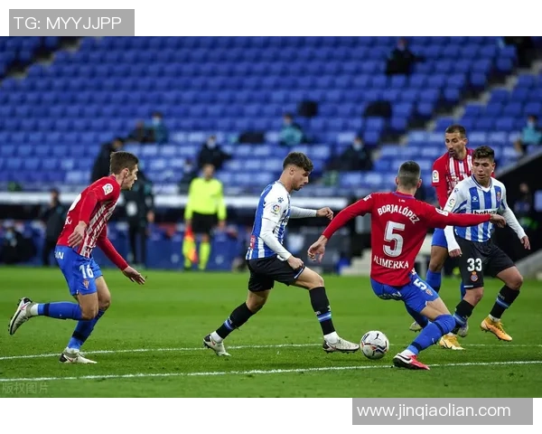 西班牙人对阵希洪竞技精彩赛事直播全程回顾与分析