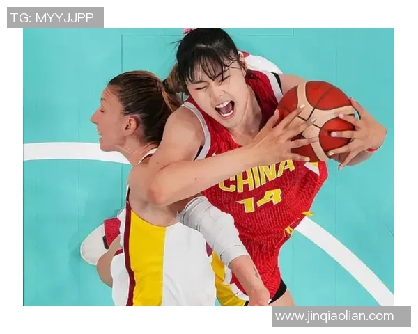 中国女篮与西班牙激战第三节精彩瞬间回顾与分析